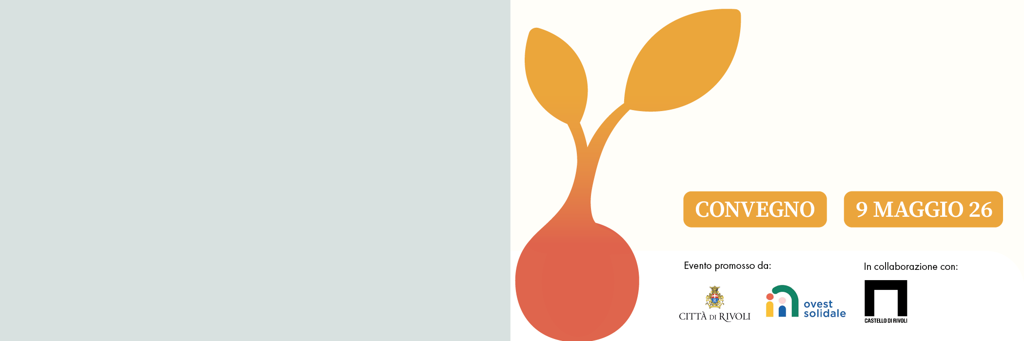 Coltiviamo insieme l'inclusione. 9 Maggio, a Rivoli (TO)